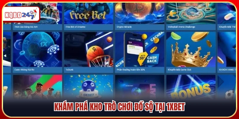 Trải nghiệm kho game đa dạng tại 1xBet